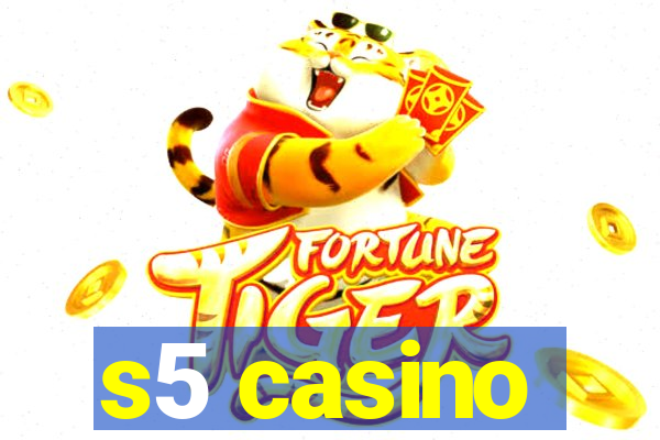 s5 casino