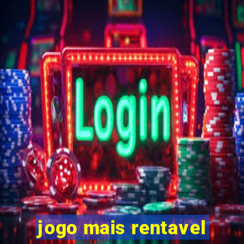 jogo mais rentavel