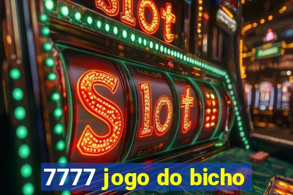 7777 jogo do bicho