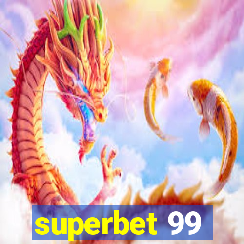 superbet 99