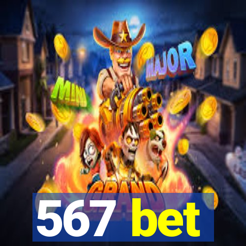 567 bet