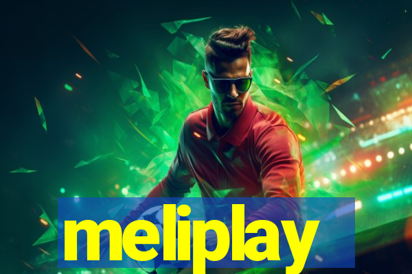 meliplay