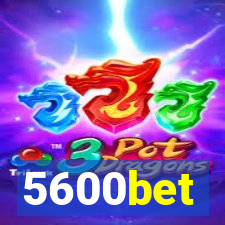 5600bet