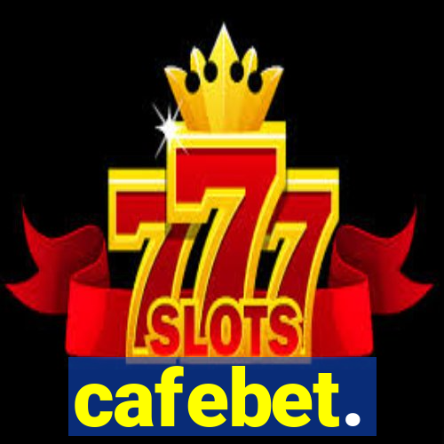 cafebet.