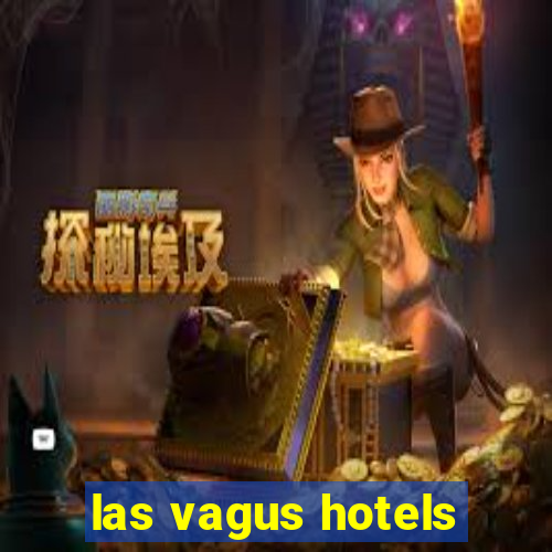 las vagus hotels