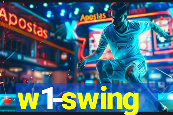 w1-swing