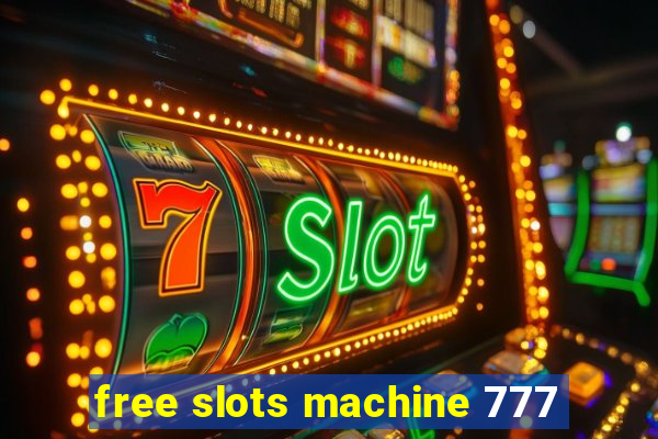 free slots machine 777