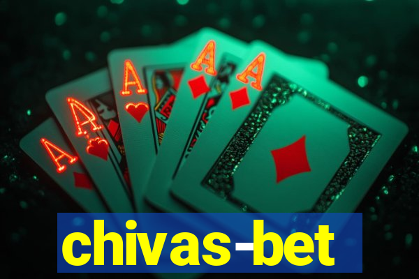 chivas-bet