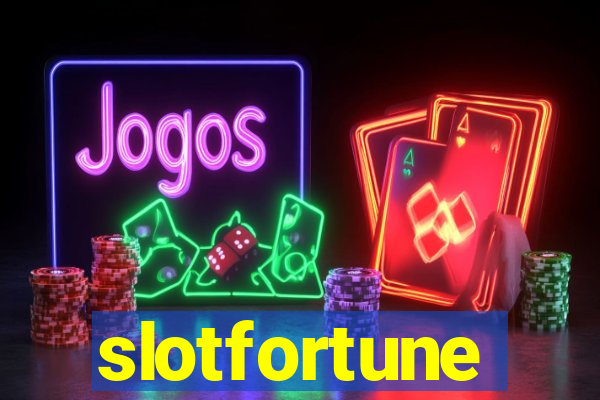 slotfortune