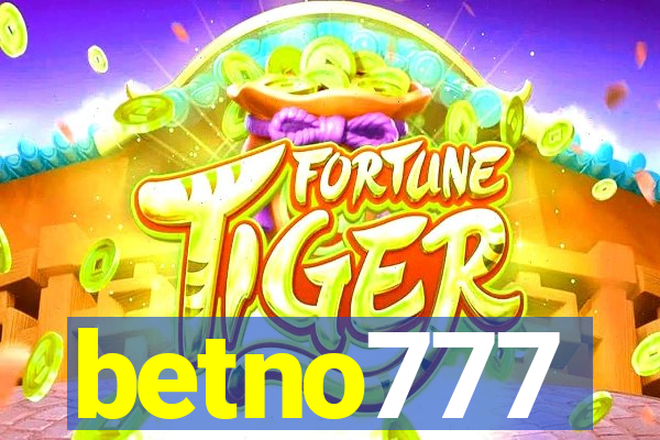 betno777