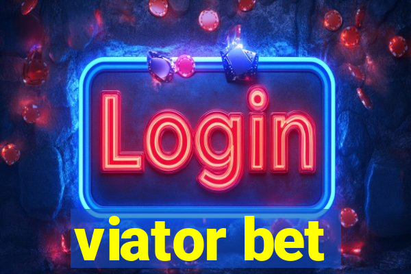 viator bet