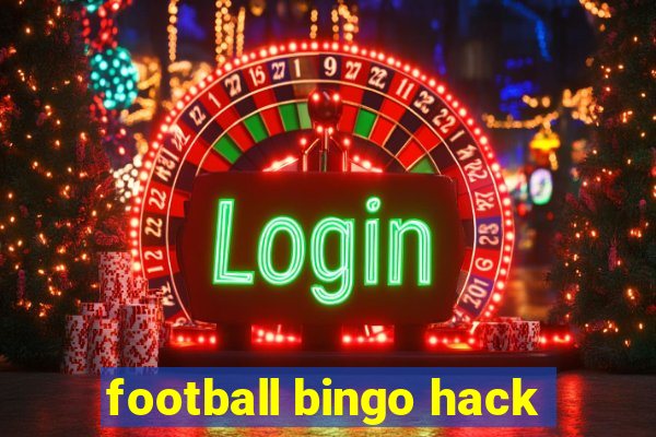 football bingo hack