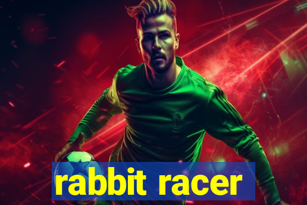 rabbit racer