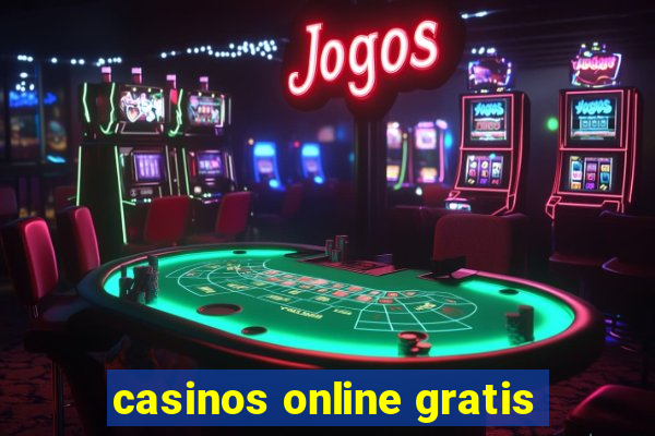 casinos online gratis