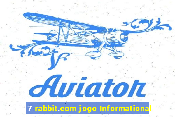 7 rabbit.com jogo Informational