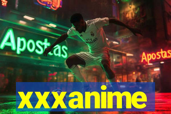 xxxanime