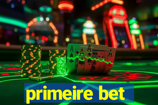 primeire bet