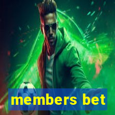 members bet