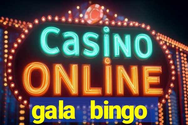 gala bingo morecambe game times