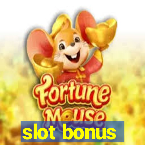 slot bonus