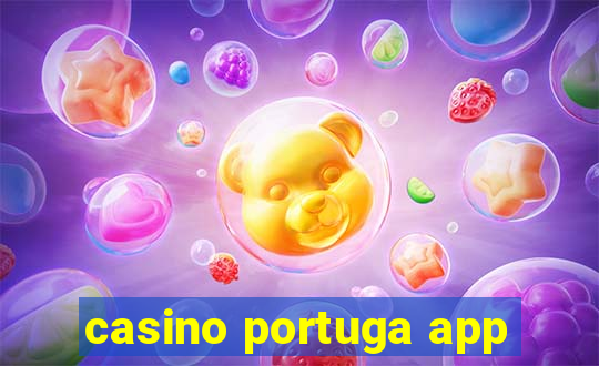 casino portuga app