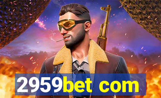 2959bet com