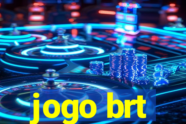 jogo brt