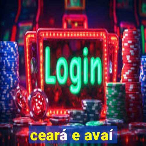 ceará e avaí