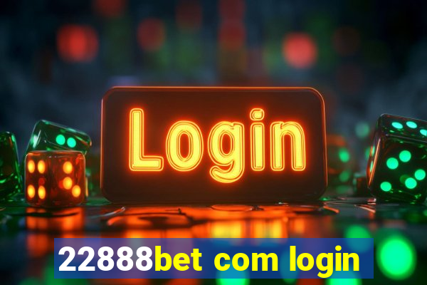 22888bet com login