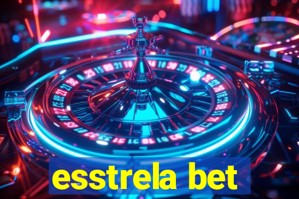 esstrela bet