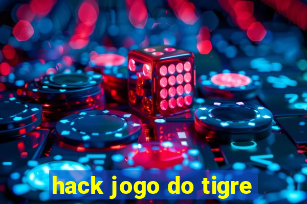 hack jogo do tigre