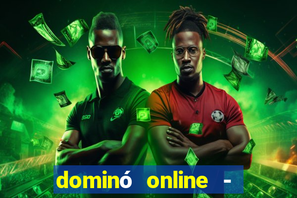 dominó online - jogo clássico grátis