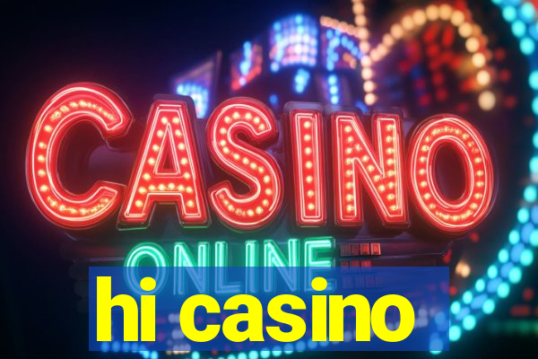 hi casino