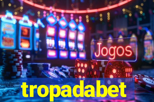 tropadabet