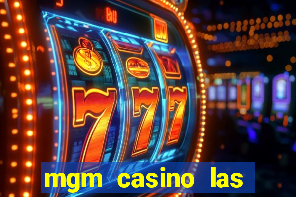 mgm casino las vegas shows