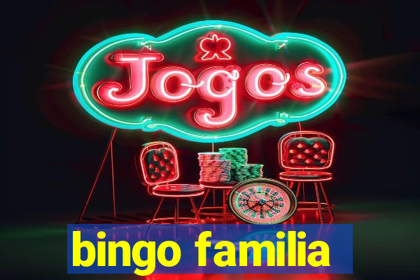 bingo familia