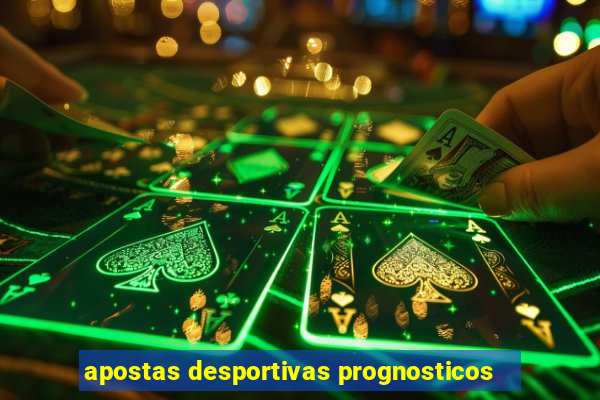 apostas desportivas prognosticos