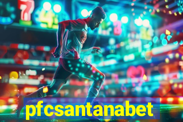 pfcsantanabet