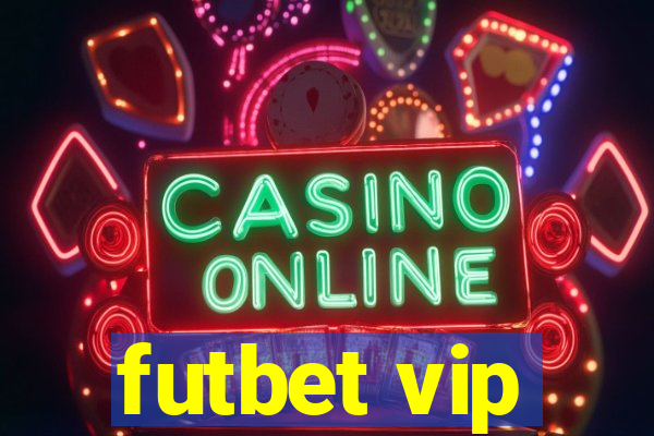 futbet vip