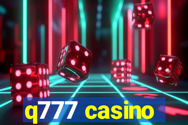 q777 casino