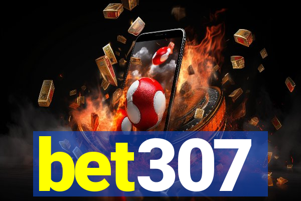 bet307