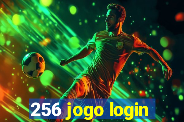 256 jogo login