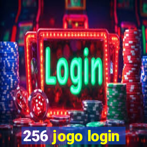 256 jogo login