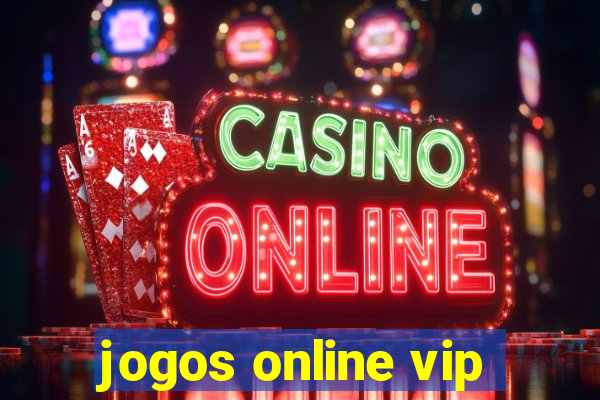 jogos online vip