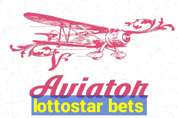 lottostar bets