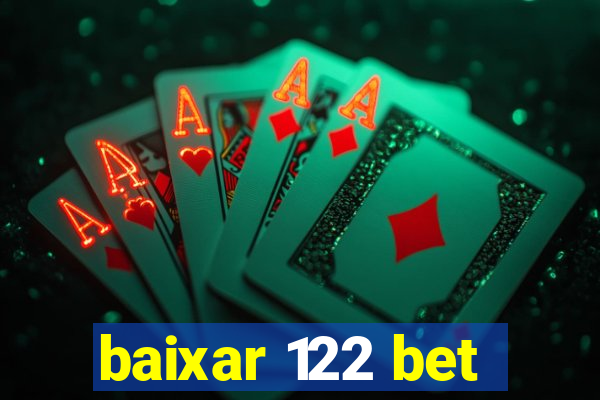 baixar 122 bet