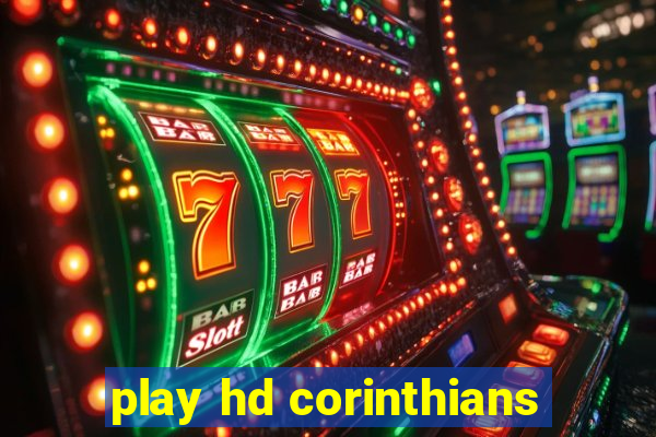 play hd corinthians