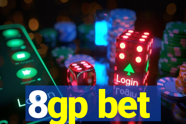 8gp bet