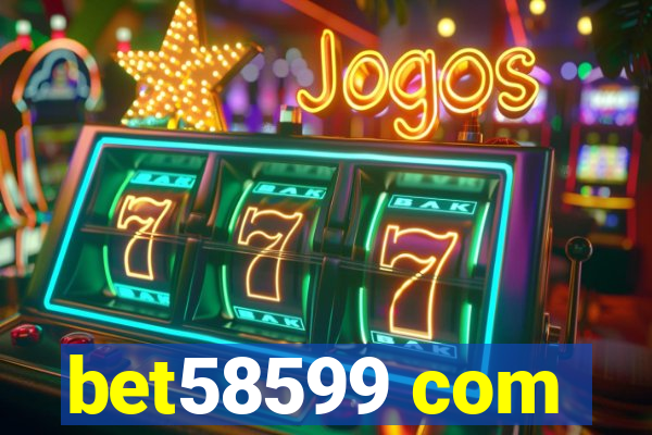 bet58599 com