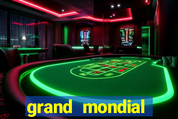 grand mondial casino games